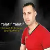 Mimoun El Berkani - Yalatif Yalatif (feat. Jalal Lahmidi)